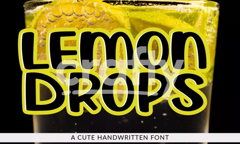 Lemon Drops | A cute handwritten font | Crafty