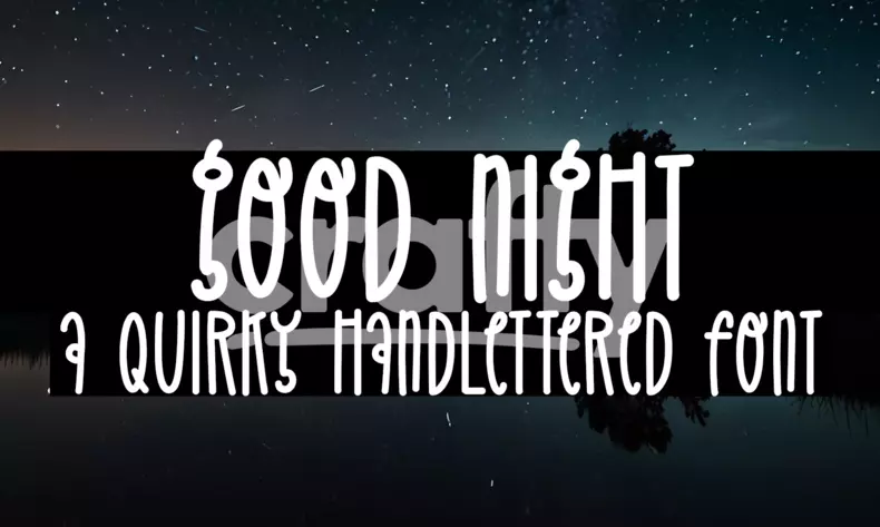 Good Night - A Quirky Handlettered Font | Crafty