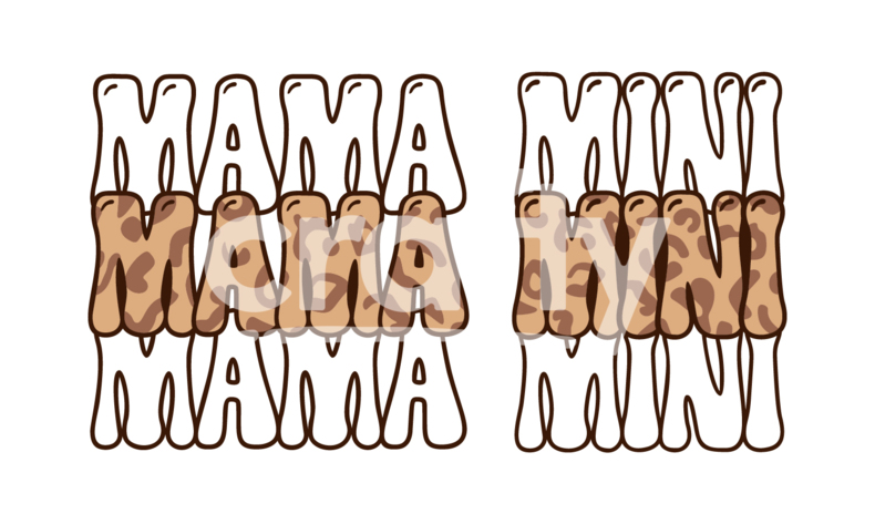 Mama & Mini Repeating Text | Mama and mini Leopard Pattern | Crafty