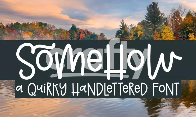 Somehow - A Quirky Handlettered Font | Crafty
