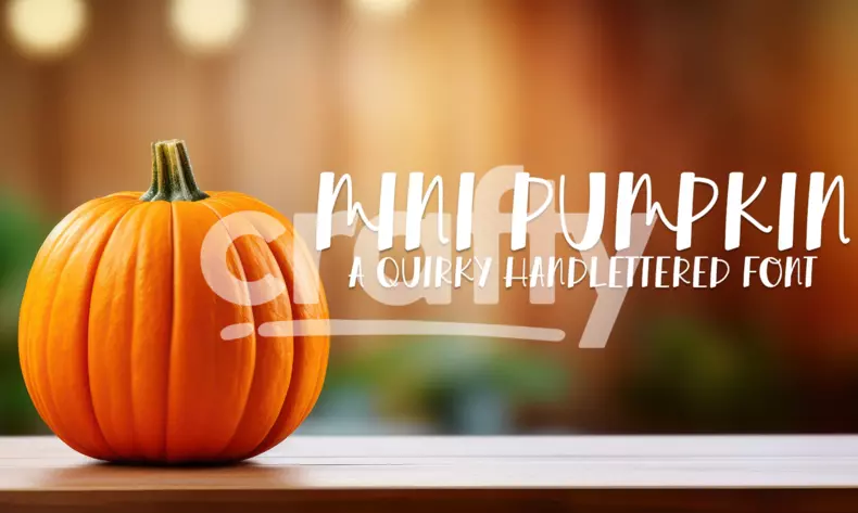 Mini Pumpkin - A Quirky Handlettered Font | Crafty